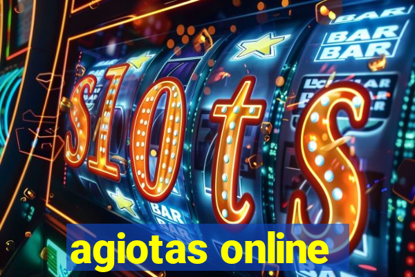 agiotas online